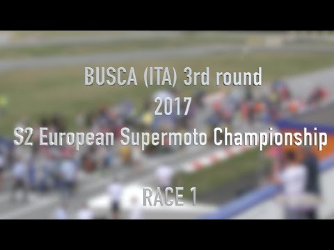 S2 Busca 2017 European Supermoto Championship