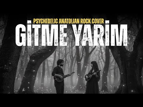 Vahid Rostami - Getmə Yarim (Psychedelic Anatolian Rock Cover)