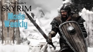 Skyrim: Special Edition Mods Weekly - Week 6 (PC/Xbox One)