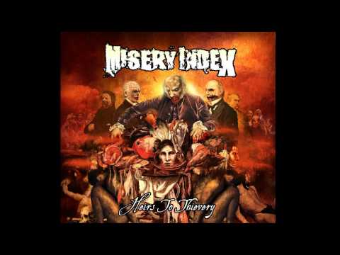 Misery Index - Heirs to thievery