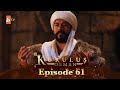 Kurulus Osman Urdu - Season 4 Episode 61