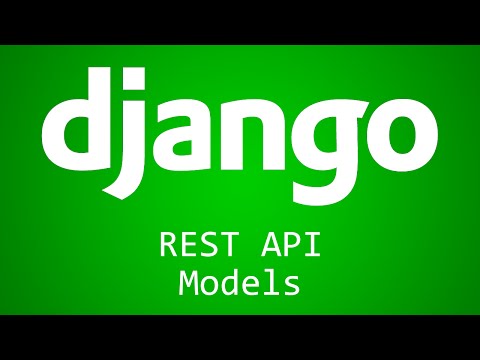 Django Tutorial for Beginners 38 REST API Models