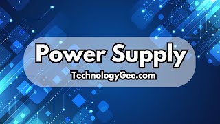 Power Supply | CompTIA A+ 220-1201 | 3.6