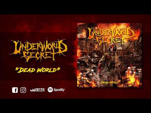 UNDERWORLD SECRET - Dead World