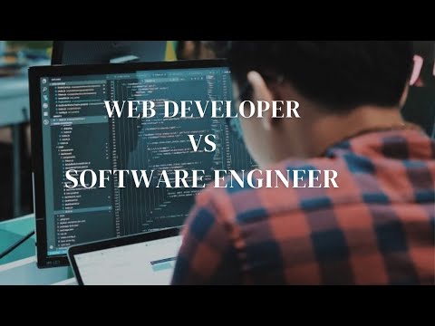 Web Developer Vs Software Engineer Vs What's The Difference