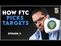 How The FTC Finds Its Targets...