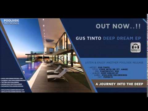 PSR0015 // Gus Tinto // Deep Dream EP // Come With Me Ft. Ange