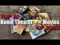 Top 10 Home Theater 4K Movies Of 2025
