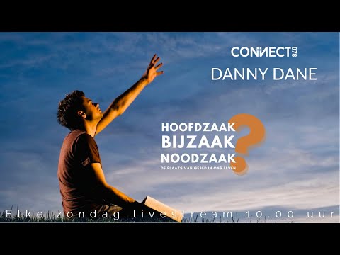 Danny Dane | De plaats van gebed in ons leven |  5 September 2021