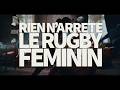 Pub TV AXA France - Rien n'arrête le rugby féminin 