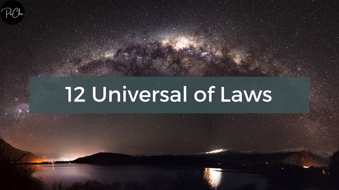 12 Universal of Laws - Hukum Alam Semesta - Psychology