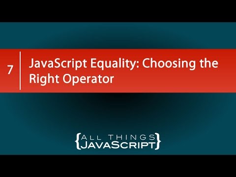 Javascript Equality Operators
