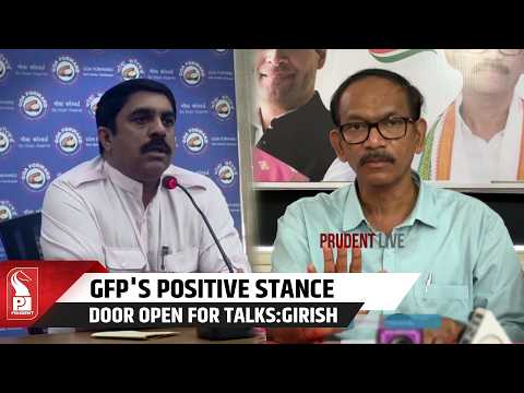 Girish Welcomes GFP’s Grand Alliance Stance, Says Positive Approach Opens Door For Talks