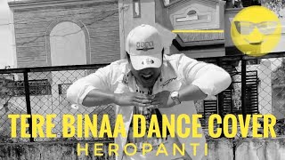 Download lagu Heropanti: Tere Bina | Tiger Shroff | Kriti Sanon | Dance Cover #youtubeshorts #heropanti #shorts mp3 Download lagu Heropanti: Tere Bina | Tiger Shroff | Kriti Sanon | Dance Cover #youtubeshorts #heropanti #shorts mp3