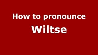 How to pronounce Wiltse