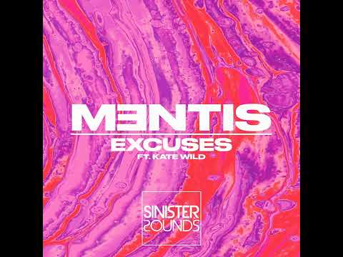 Mentis Feat Kate Wild  - Escuses ( Extended Mix )