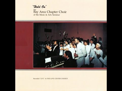 "He's Alright" (1987) Edwin Hawkins Bay Area Chapter Choir