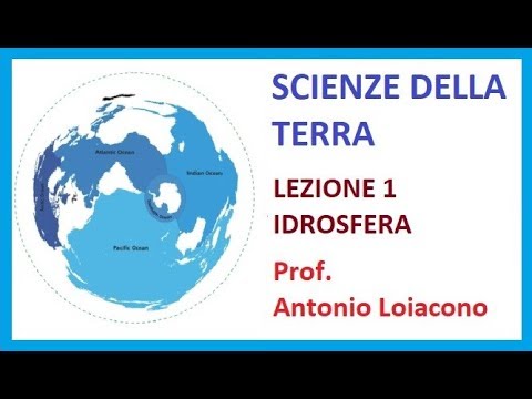 SCIENZE DELLA TERRA - Lezione 1 - Idrosfera