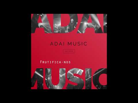 download lagu mp3 mp4 Adai Music Frutifica Nos, download mp3 Adai Music Frutifica Nos free download, download mp3 Adai Music Frutifica Nos