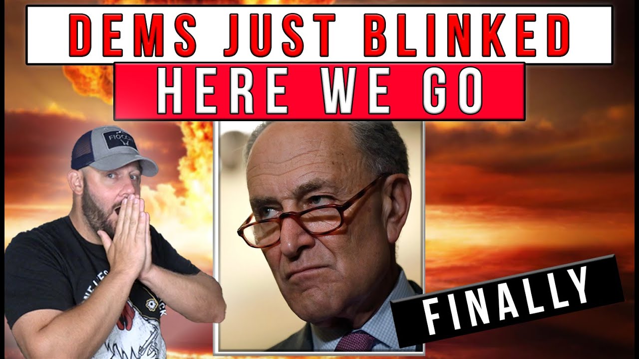BOMBSHELL | SCHUMER & The Dems JUST BLINKED In Negotiations... Now Grab The Popcorn...