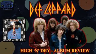 Download lagu Def Leppard - High 'n' Dry - 1981 - Album Review mp3