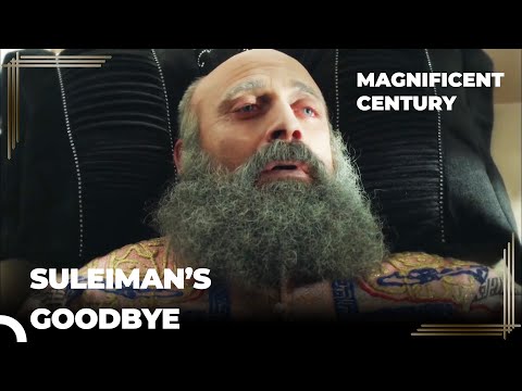 Sultan Suleiman Passed Away | Magnificent Century