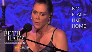 Beth Hart - No Place Like Home (Front and Center, Live From New York) 2018