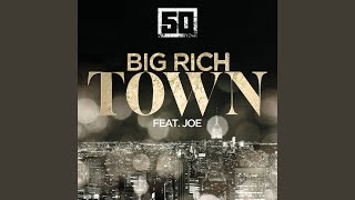 Big Rich Town