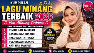 Download lagu Kumpulan Lagu Minang Terbaik 2026 🎶 Pop Minang Terbaru Enak Didengar Saat Kerja & Santai Vol.10 mp3