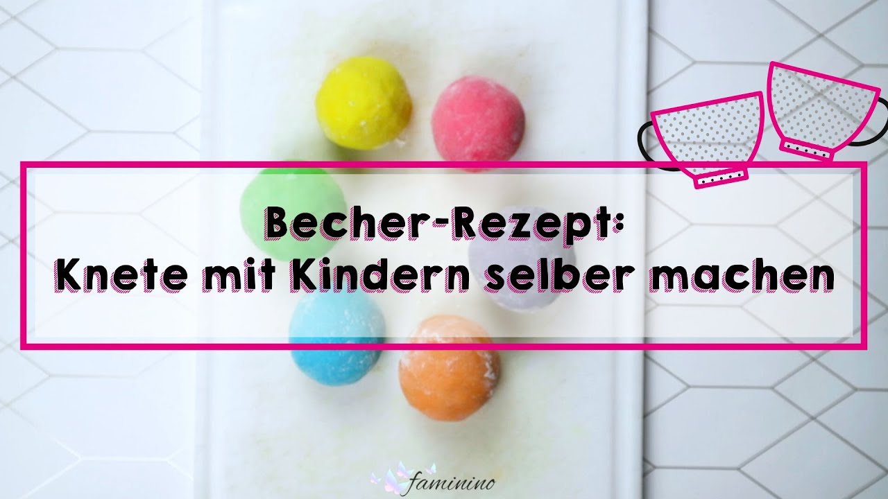 Knete mit Kleinkindern selber machen - Becher-Rezept