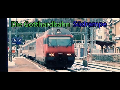 Gotthardbahn Südrampe - Leventina - Der Film