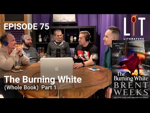 [EP.75] The Burning White - By Brent Weeks Part 1