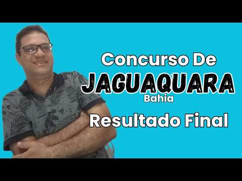 Concurso de Jaguaquara-Ba,  Resultado Final