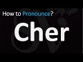 How to Pronounce Cher? (CORRECTLY)