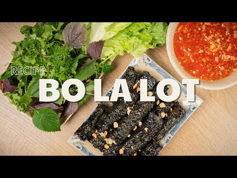 Authentic Bo La Lot Recipe | Grilled Beef in Betel Leaves