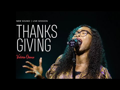 VICTORIA ORENZE - THANKSGIVING(live sessions)