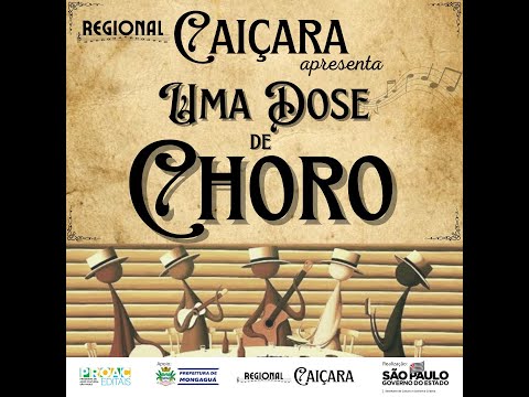 SHOW “UMA DOSE DE CHORO”