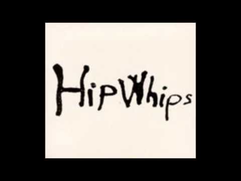 Hip Whips - Temple in me heart