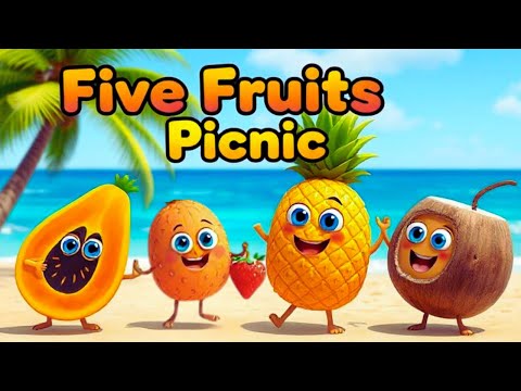 Five Fruits Picnic 🍎🍌|  Nursery Rhymes For Kids