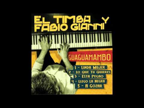 El Timba & Fabio Gianni - Linda Mujer