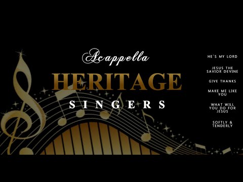 ACAPPELLA- HERITAGE SINGERS