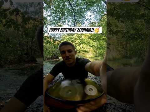 Happy Birthday Zouhair!!🎂🎉 #handpan #cover #birthday #happybirthday