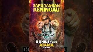 Download lagu Sapu tangan keningau - Atama feat B jinius(Cover) mp3 Download lagu Sapu tangan keningau - Atama feat B jinius(Cover) mp3