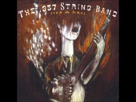 .357 String Band-Black River Blues