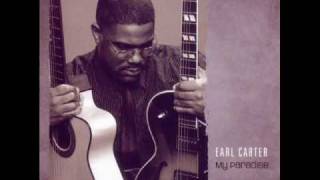 Earl Carter - My Paradise