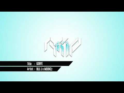 BLU J x MOONZz - GDBYE