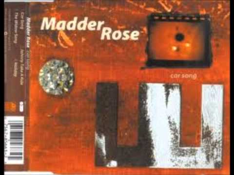 Madder Rose - Lights Go Down