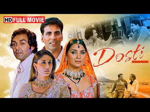 Akshay Kumar, Bobby Deol, Kareena Kapoor, Lara Dutta's MOST Emotional Movie❤️ Dosti Friends Forever