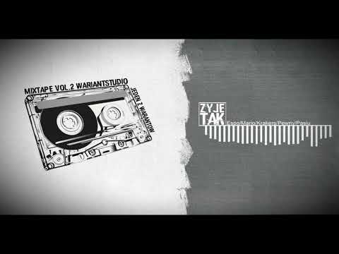 WariantStudio - Żyję Tak (MixTape Vol.2)