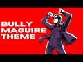 Bully Maguire Full Theme Drive That Funky Soul Cover EXTENDED